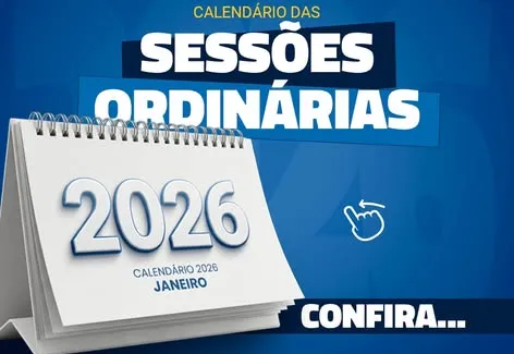 CALENDÁRIO DAS SESSÕES ORDINÁRIAS 2026